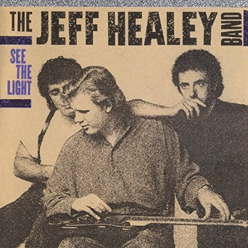 Healey, Jeff: See The Light