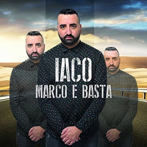 Iaco: Marco E Basta