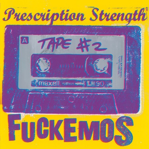 Fuckemos: Tape 2