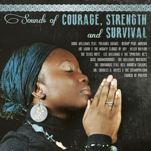 Sounds of Courage Strength & Survival / Various: Sounds Of Courage Strength & Survival (Various Artists)