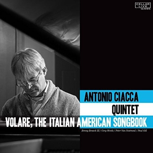 Ciacca, Antonio: Volare: The Italian-american Songbook