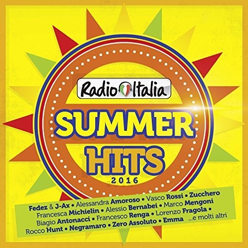 Radio Italia Summer Hits 2016 / Various: Radio Italia Summer Hits 2016 / Various