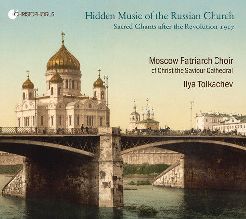 Alexandrov / Tolkachev: Hidden Music Of The Russian Church