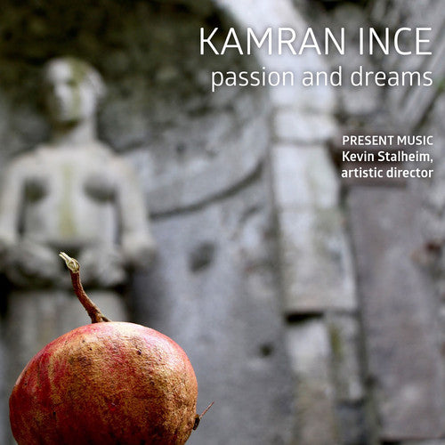 Ince / Clippert / Richman: Kamran Ince: Passion & Dreams