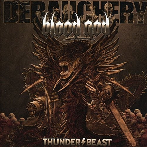 Debauchery vs Blood God: Thunderbeast