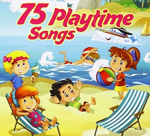 75 Playtime Songs / Var: 75 Playtime Songs