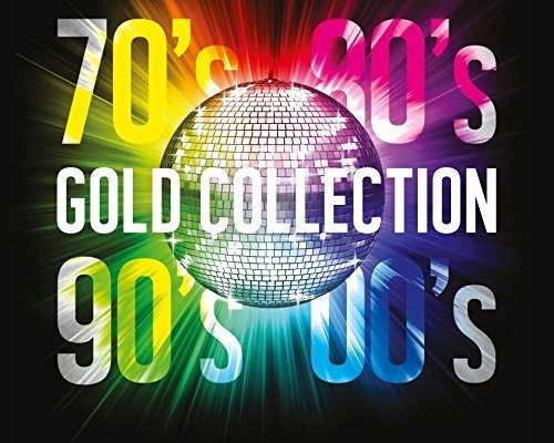 70's 80's 90's 00's Gold Collection / Various: 70's 80's 90's 00's Gold Collection / Various