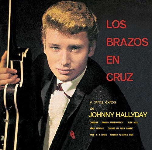 Hallyday, Johnny: Los Brazos En Cruz