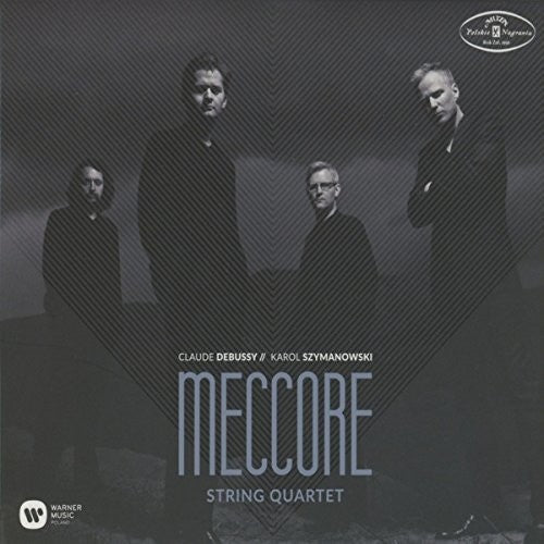 Meccore String Quartet: Szymanowski / Debussy