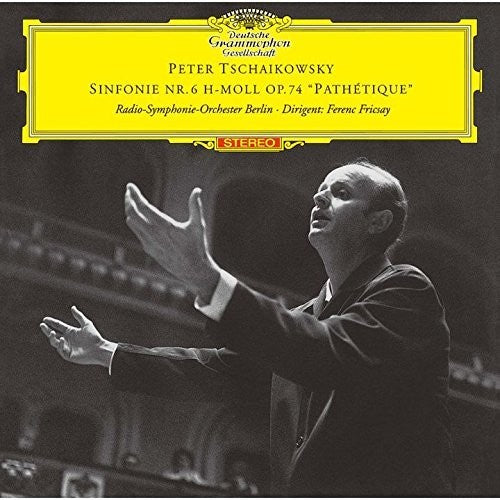 Tchaikovsky / Fricsay, Ferenc: Tchaikovsky: Symphony 6 Pathetique