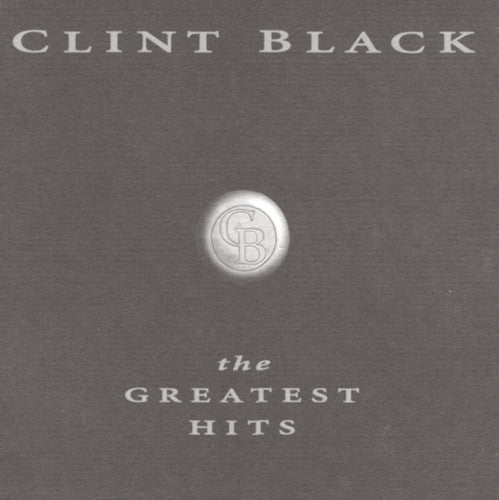 Black, Clint: Greatest Hits