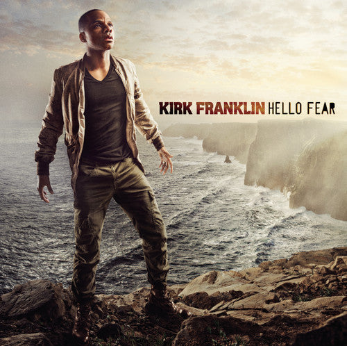 Franklin, Kirk: Hello Fear