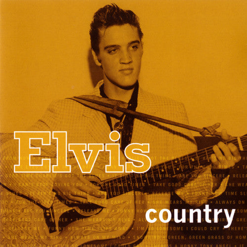 Presley, Elvis: Elvis Country