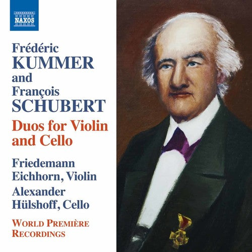 Schubert / Kummer / Eichhorn / Hulshoff: Kummer & Schubert: Duos for Violin & Cello