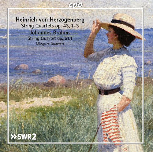 Brahms / Minguet Quartett: Brahms & Herzogenberg: String Quartets, Vol. 2