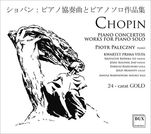 Chopin / Paleczny / Prima Vista Quartet: Chopin: Piano Concertos & Works for Piano Solo