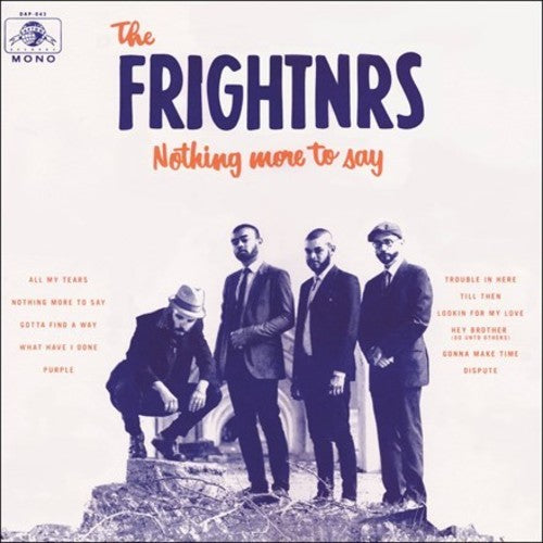 Frightnrs: Nothing More To Say