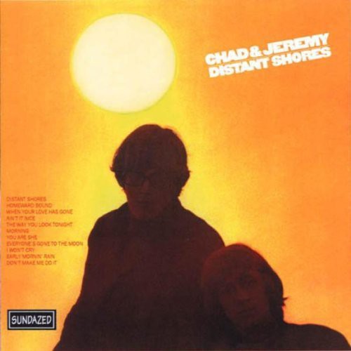 Chad & Jeremy: Distant Shores