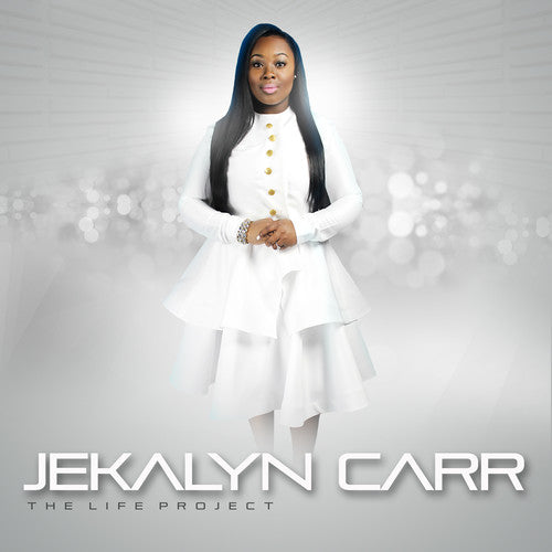 Carr, Jekalyn: Life Project