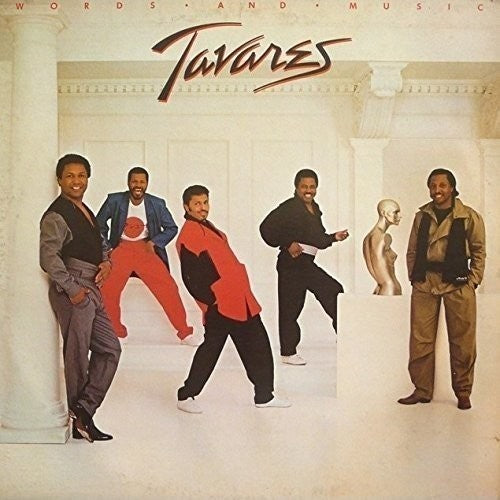 Tavares: Words & Music