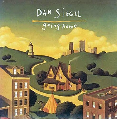 Siegel, Dan: Going Home