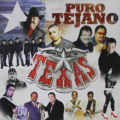 Puro Tejano - Made in Tex / Var: Puro Tejano - Made In Tex / Var