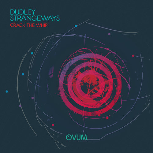 Dudley Strangeways: Crack The Whip