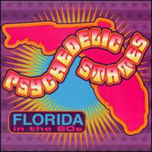 Psychedelic States: Florida in the 60's 1 / Var: Psychedelic States: Florida In The 60's, Vol. 1