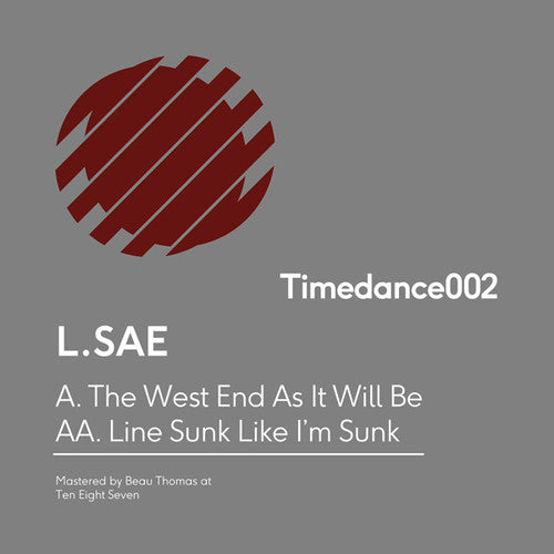 Sae, L.: West End As It Will Be / Line Sunk Like I'm Sunk