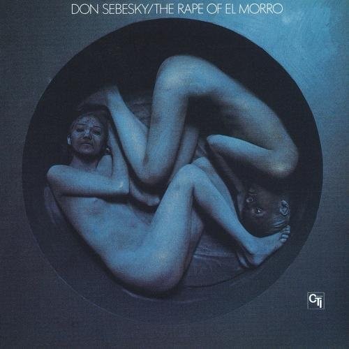 Sebesky, Don: Rape Of El Morro