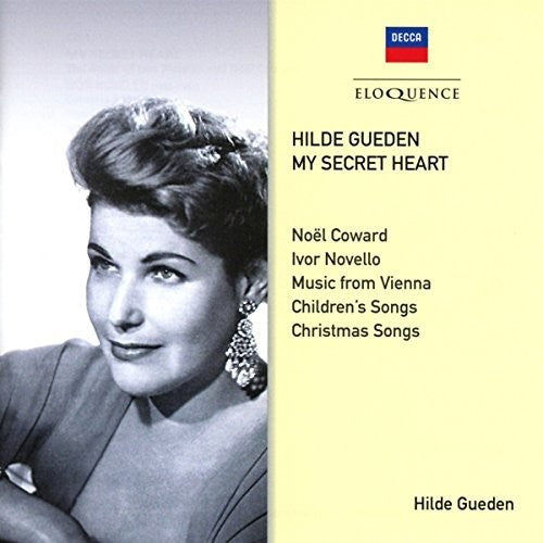 Gueden, Hilde: My Secret Heart