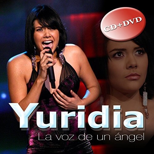 Yuridia: La Voz De Un Angel