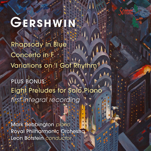 Gershwin / Bebbington / Royal Philharmonic: Gershwin: Rhapsody in Blue - Concerto in F