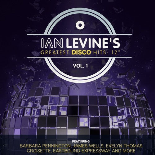 Ian Levine's Greatest Disco Hits: 12 Coll 1 / Var: Ian Levine's Greatest Disco Hits: 12 Collection, Vol. 1