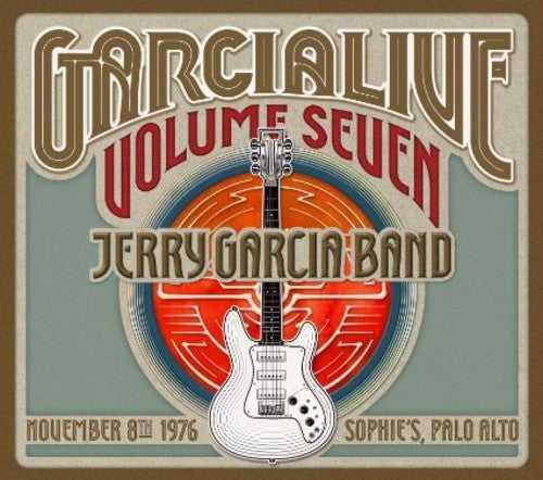 Garcia, Jerry: GarciaLive Vol.7 - Novenber 8th 1976 Sophie's Palo Alto