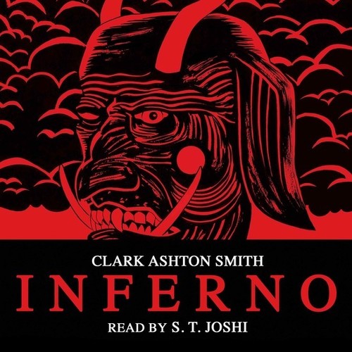 Smith, Clark Ashton: Inferno