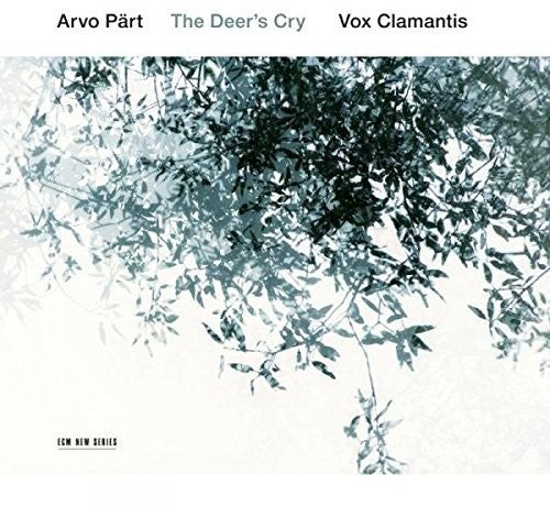 Vox Clamantis / Tulve, Jaan-Eik: Arvo Part: The Deer's Cry