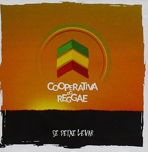 Cooperativa Do Reggae: Se Deixe Levar