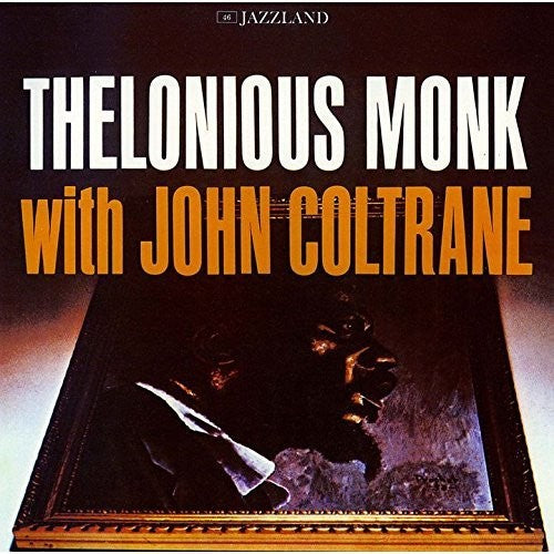 Monk, Thelonious: Thelonious Monk With John Coltrane