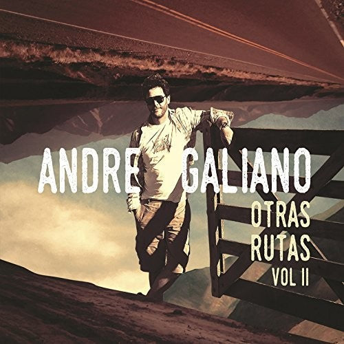 Galiano, Andre: Otras Rutas V2