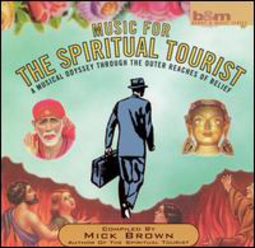 Brown, Mick: Music For The Spiritual Tourist