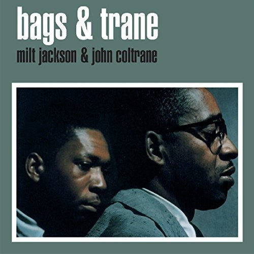 Jackson, Milt / Coltrane, John: Bags & Trane