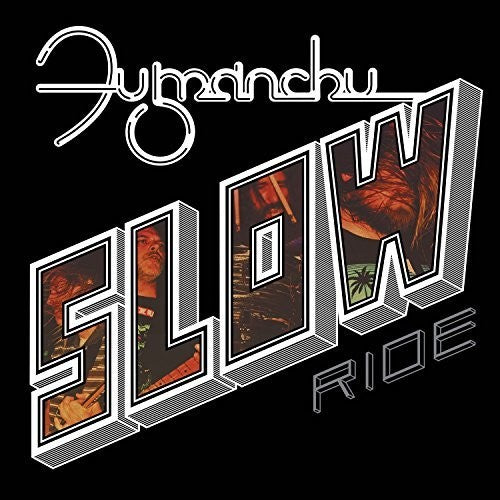 Fu Manchu: Slow Ride / Future Transmitter