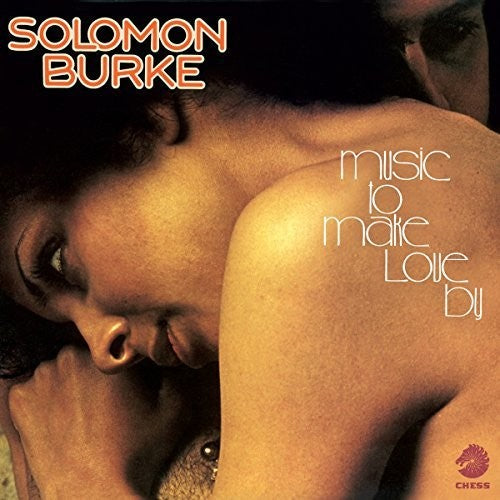 Burke, Solomon: Music To Make Love By