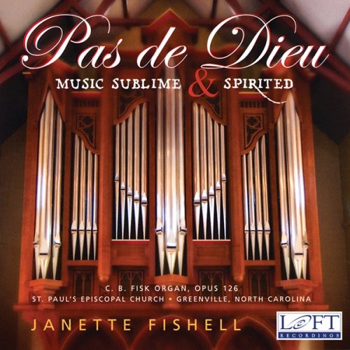 Fishell, Janette: Pas de Dieu: Music Sublime a