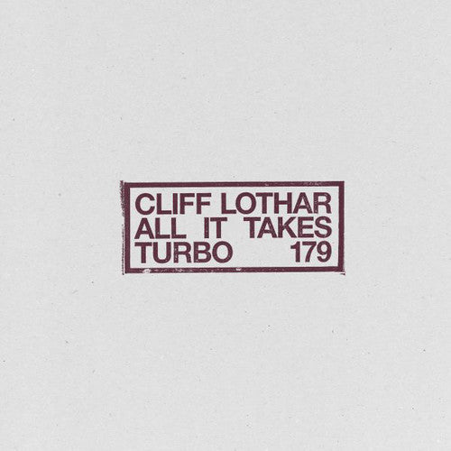 Lothar, Cliff: All It Takes