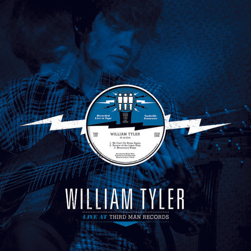 Tyler, William: Live At Third Man Records