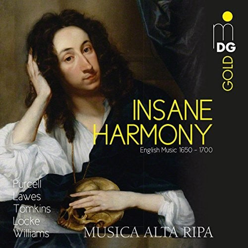 Musica Alta Ripa: Insane Harmony - Works By Purcell Lawes Tomkins