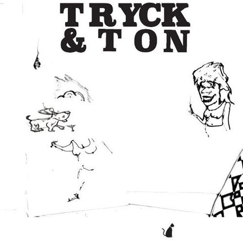 Tryck & Ton: Tryck00