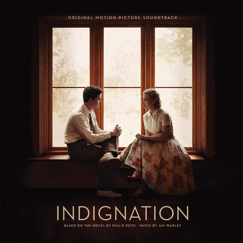 Wadley, Jay: Indignation (Original Soundtrack)